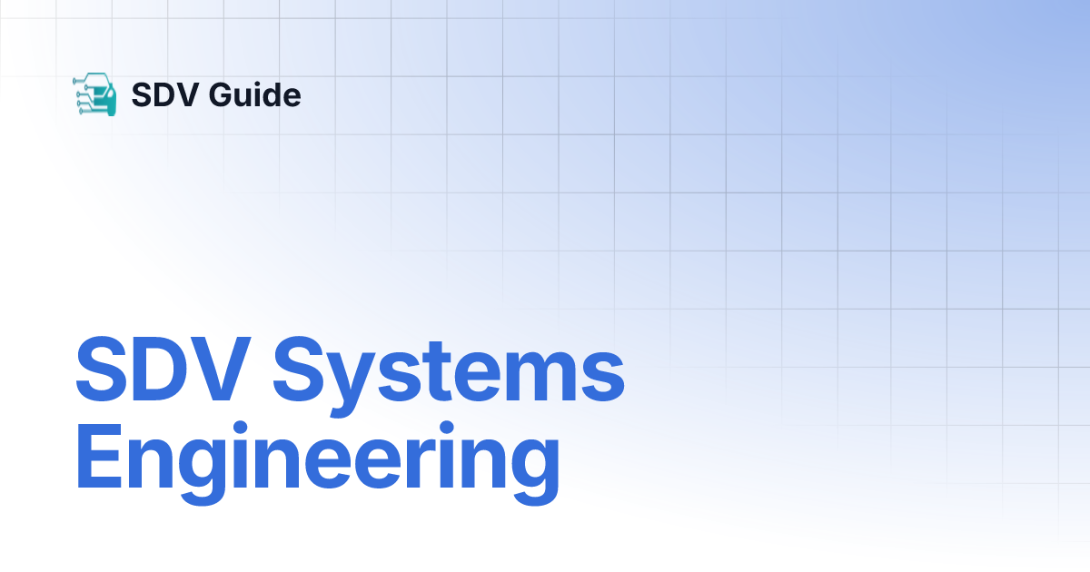 sdv-systems-engineering-sdv-guide